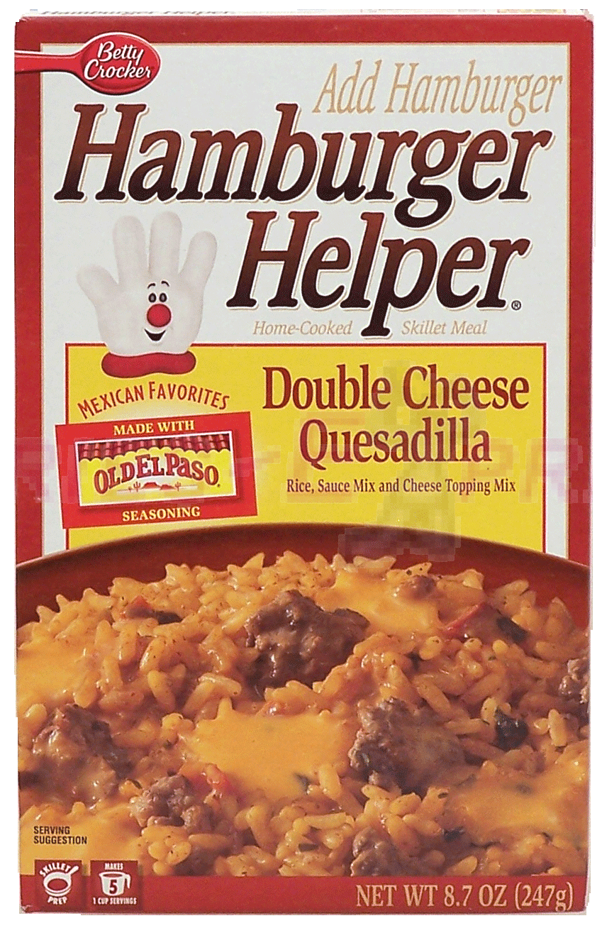 Betty Crocker Hamburger Helper double cheese quesadilla; rice, sauce mix and cheese topping mix, 5 1-cup servings, add hamburger Full-Size Picture